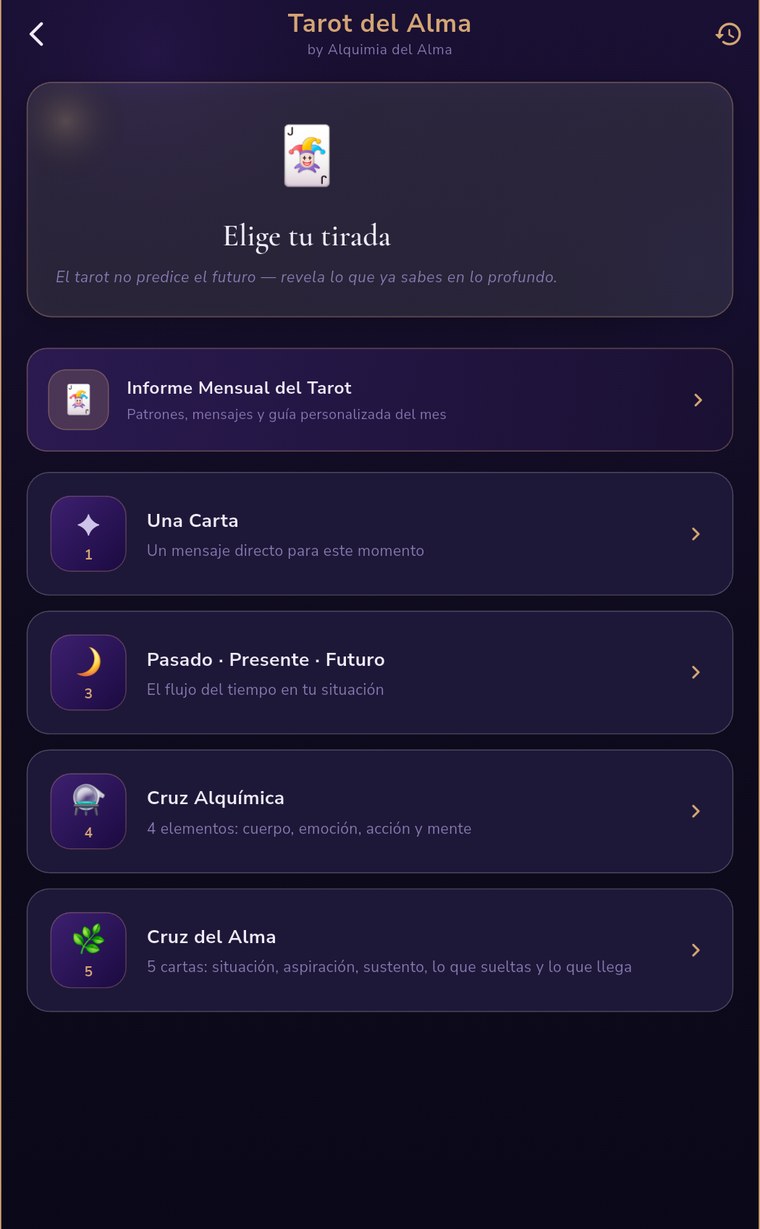 Pantalla de Tarot del Alma con las cinco tiradas disponibles: informe mensual, una carta, pasado-presente-futuro, cruz alquímica y cruz del alma.